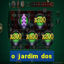 o jardim dos esquecidos a origem